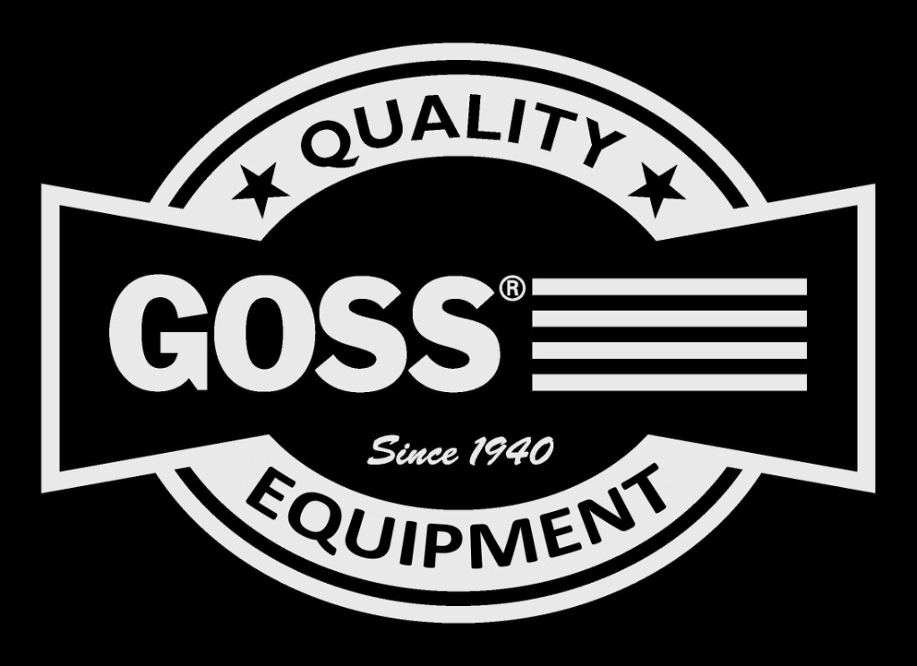 Goss Quality Equipment — Since 1940
